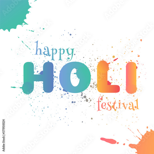 Happy Holi Festival Lettering with colorful splashes
