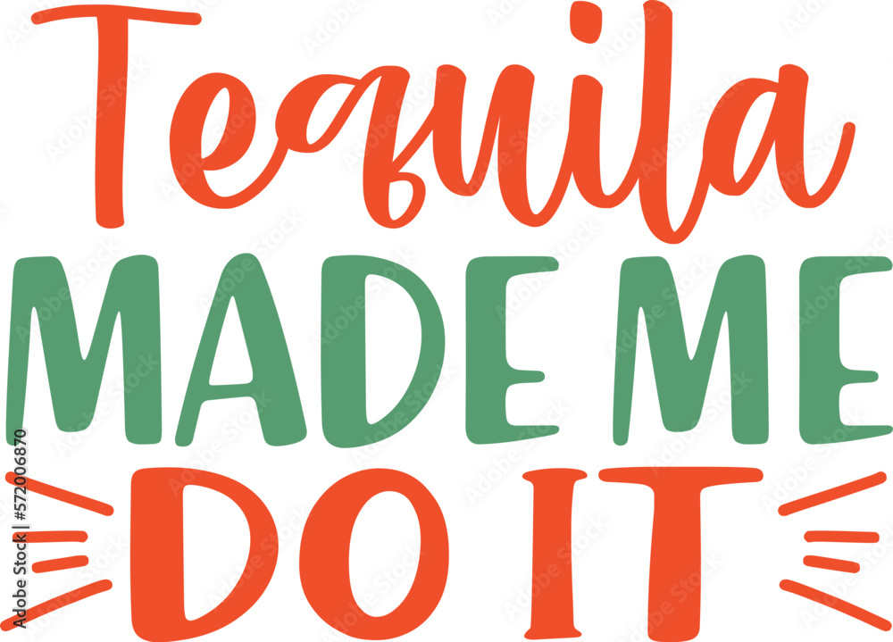 tequila made me do it SVG