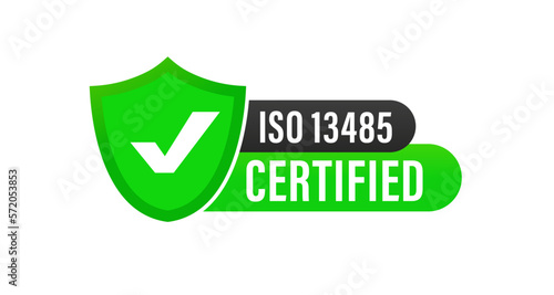 ISO 13485 Certified badge, icon. Certification stamp. Flat design vector. Badge, icon, stamp. Icons with tick mark. Vector illustration