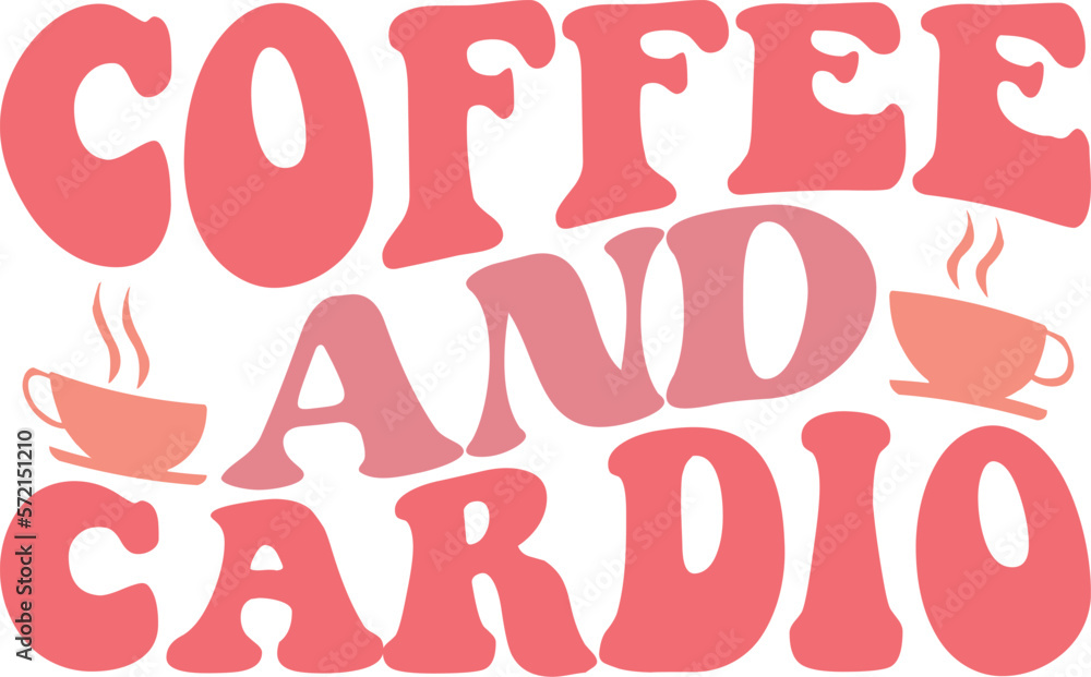 coffee and cardio Retro SVG
