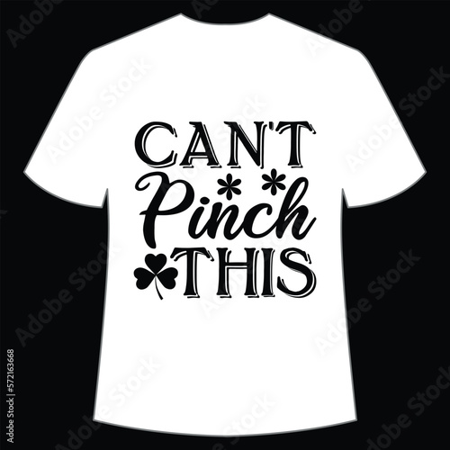 Can't pinch this St. Patrick's Day Shirt Print Template, Lucky Charms, Irish, everyone has a little luck Typography Design