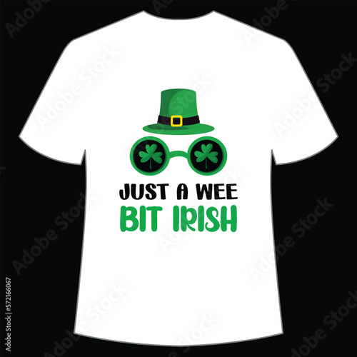 Just a wee bit Irish St. Patrick's Day Shirt Print Template, Lucky Charms, Irish, everyone has a little luck Typography Design