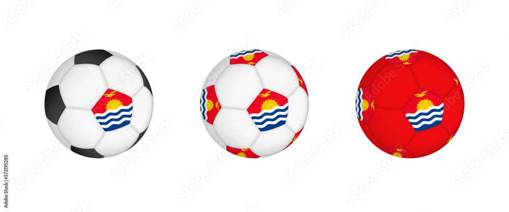 Collection football ball with the Kiribati flag. Soccer equipment mockup with flag in three distinct configurations.