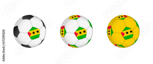 Collection football ball with the Sao Tome and Principe flag. Soccer equipment mockup with flag in three distinct configurations.