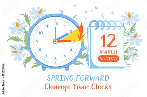 Daylight Saving Time Begins 2023 web banner with clocks and calendar date. Spring forward guide schedule with turning arrow of clock ahead one hour
