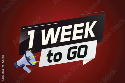 1 week to go word concept vector illustration with megaphone and 3d style for use landing page, template, ui, web, mobile app, poster, banner, flyer, background, gift card, coupon 
