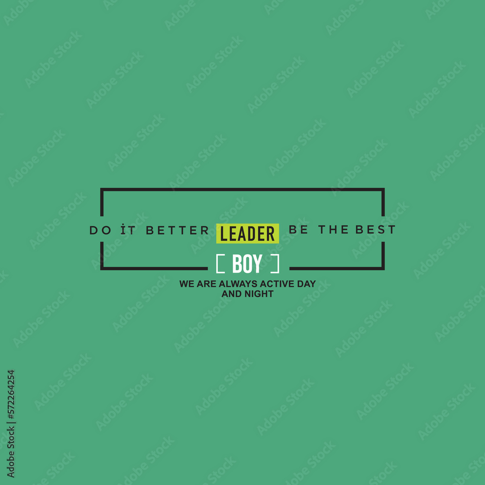 DESIGN VECTOR SIMPLE QUOTE MODERN UNTUK TEMPLATE KAOS DESIGN VECTOR SIMPLE QUOTE MODERN UNTUK TEMPLATE KAOS