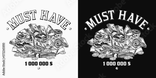 Label with pile, heap of cash money, gold ingots, coins, text. Colorful vintage illustration with money rolls, wads, stacks of US 100 dollar bills on black, white background Concept of wealth, success