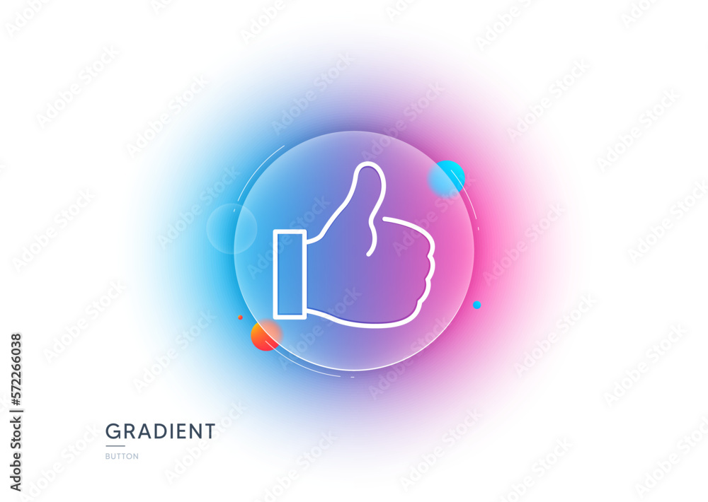 Like line icon. Gradient blur button with glassmorphism. Thumbs up sign. Positive feedback, social media symbol. Transparent glass design. Like line icon. Vector