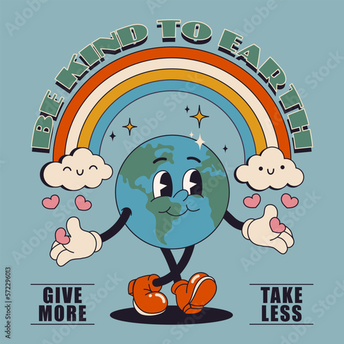 Vintage motivation poster or card design template with walking happy cute Earth planet character mascot with be kind to Earth caption for t shirt print. Vector illustration