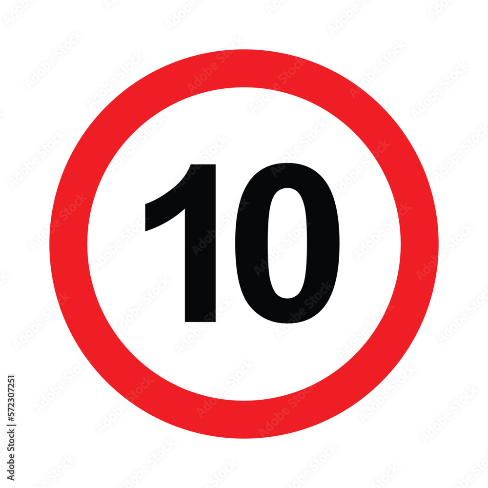 Speed limit traffic sign 10, vector illustration Speed limit traffic sign 10, vector illustration