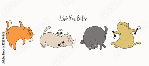 Body positive . Cartoon Cats Set,  lettering. Fat happy cats doing gymnastics. Cat with dumbbells, in yoga pose.  Doodle. Vector illustration. Background isolated.