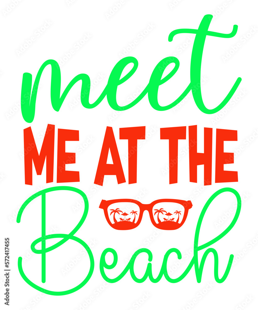 Fototapeta premium Summer Svg ,Summer Svg Bundle, Summer Svg Cut File, Summer Svg T-Shirt Design, Summer Cut Files,Commercial Svg,Kids Svg,Summer Quotes Svg,Beach Shirt Svg ,Digital File,Dxf ,Eps,Png, beach svg, summer