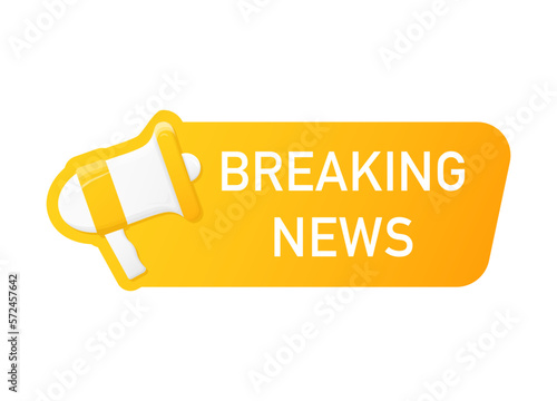 Megaphone with Breaking news speech bubble banner. Loudspeaker. Label for business, marketing and advertising. Vector illustration.