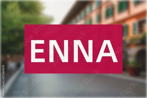 Enna: Der Name der italienischen Stadt Enna in der Region Sicilia vor einem Hintergrundbild