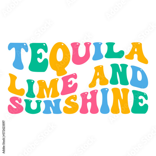 Tequila lime and sunshine svg