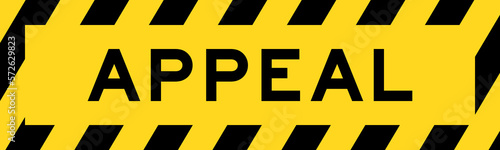 Yellow and black color with line striped label banner with word appeal