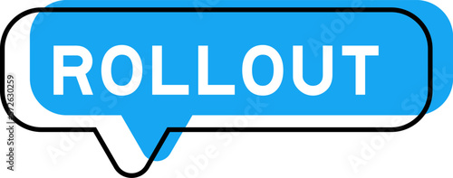 Speech banner and blue shade with word rollout on white background