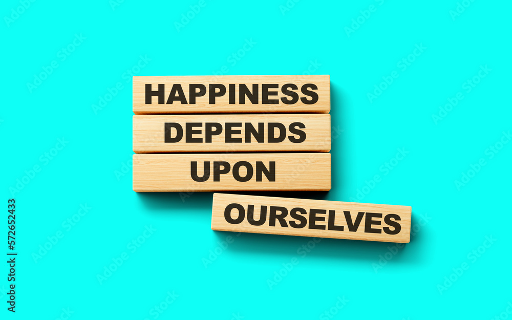 Wooden blocks happiness depends upon ourselves word 3d illustration Wooden blocks happiness depends upon ourselves word 3d illustration