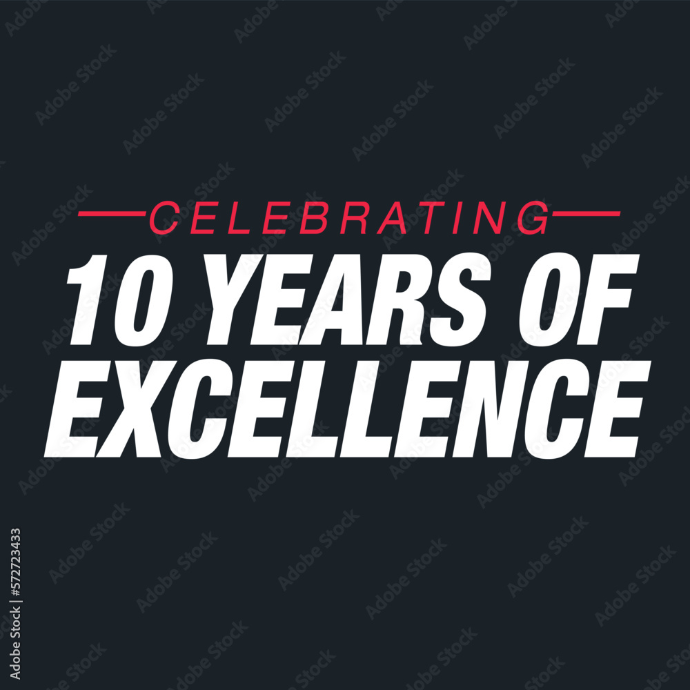 Celebrating 10 Years of Excellence Banner vector illustartion