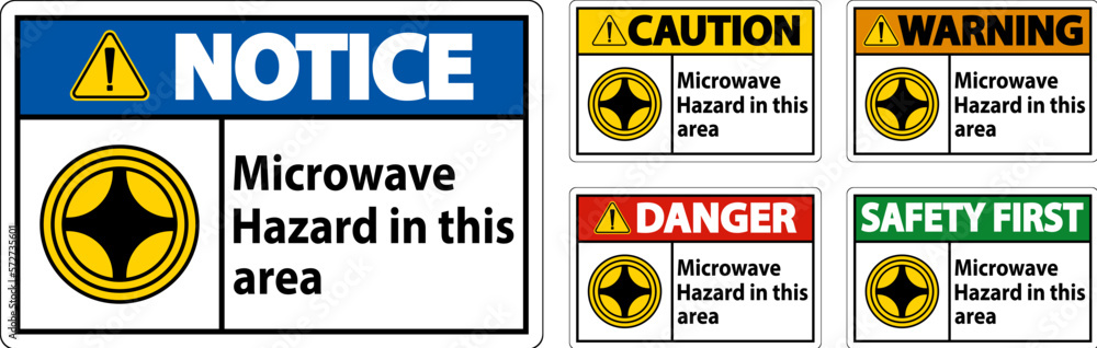 Notice Sign Microwave Hazard In This Area with Symbol Notice Sign Microwave Hazard In This Area with Symbol
