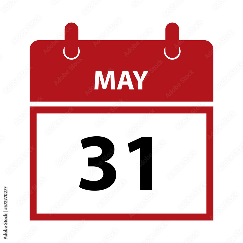 Fototapeta premium May 31. Vector flat daily calendar icon. Date and time, day, month for birthday, anniversary, appointment, remainder or event. Holiday. Anti-tobacco Day