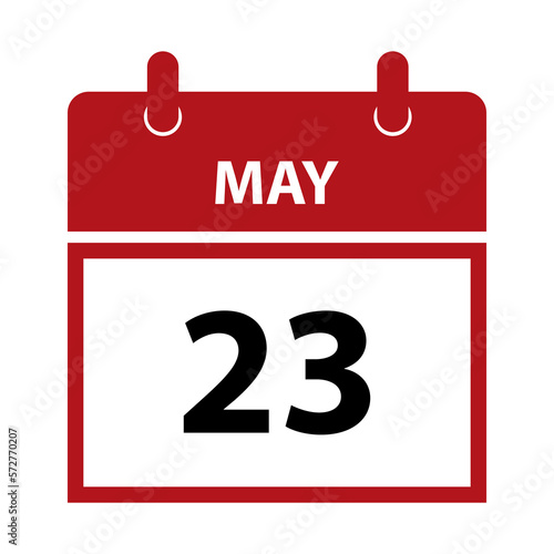 May 23. Vector flat daily calendar icon. Date and time, day, month for birthday, anniversary, appointment, remainder or event. Holiday.