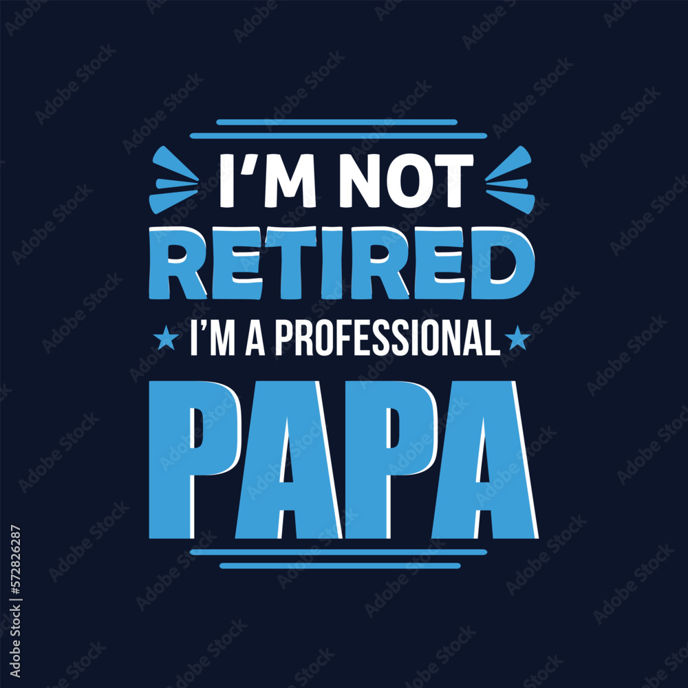 Father's day funny quotes and lettering vector t-shirt design Father's day funny quotes and lettering vector t-shirt design
