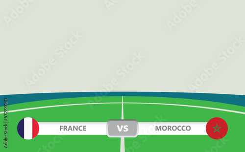 Vector match preview with a lower third label within football stadium background. France vs Morocco.