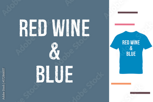 Fourth of july wine party t shirt design
