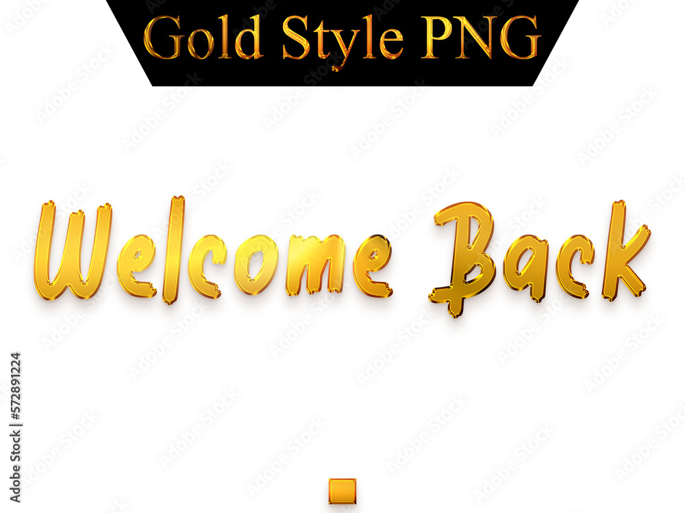 Obraz premium Welcome Back in Gold Text Bold Typography Transparent PNG 