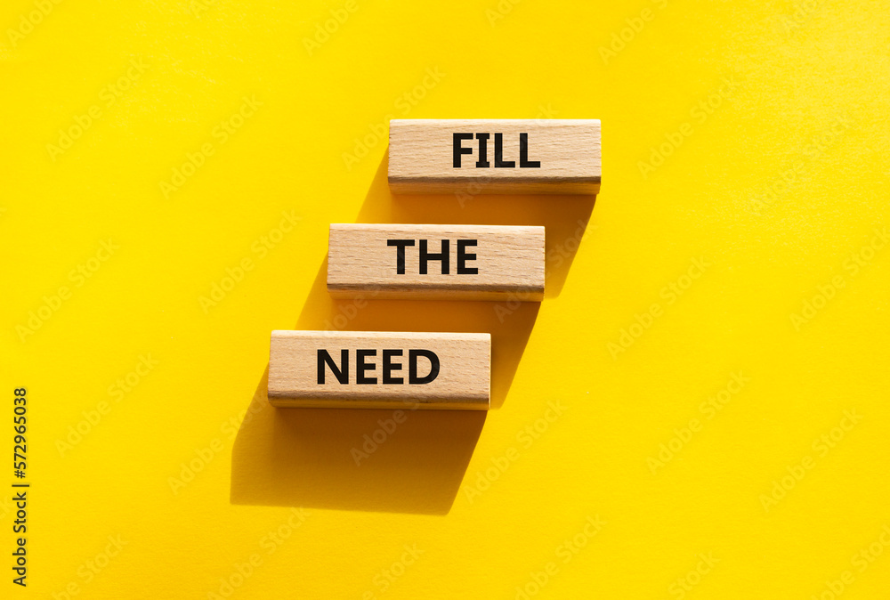 Fill the need symbol. Concept word Fill the need on wooden blocks. Beautiful yellow background. Business and Fill the need concept. Copy space Fill the need symbol. Concept word Fill the need on wooden blocks. Beautiful yellow background. Business and Fill the need concept. Copy space