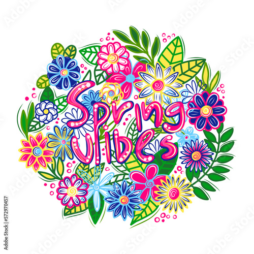 day of spring equinox. Spring mood. For printing on a t-shirt, postcard, poster for a girl with flowers. Round inspirational quote design