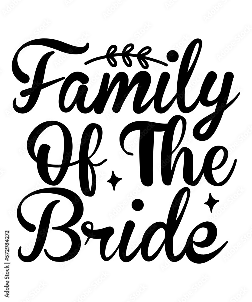 Obraz premium Family Of The Bride SVG Cut File