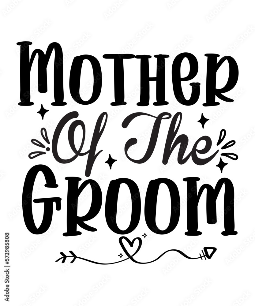 Mother Of The Groom SVG Cut File