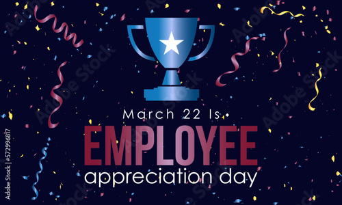 Employee Appreciation Day. Business with employees recognition concept banner, greeting card, congratulation template. Celebration concept of March 3