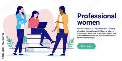 Professional women - Team of female office people standing and working. Flat design vector illustration with white background and copy space
