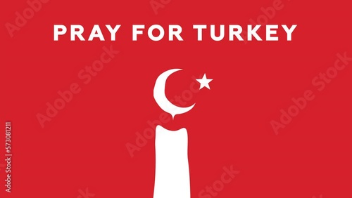 Pray for Turkey. White candle burns and melts on red background. Earthquake in Turkey 2023. Crescent and star. Turkish support. Turkey flag banner for awareness message. 4K looped animation video.  photo