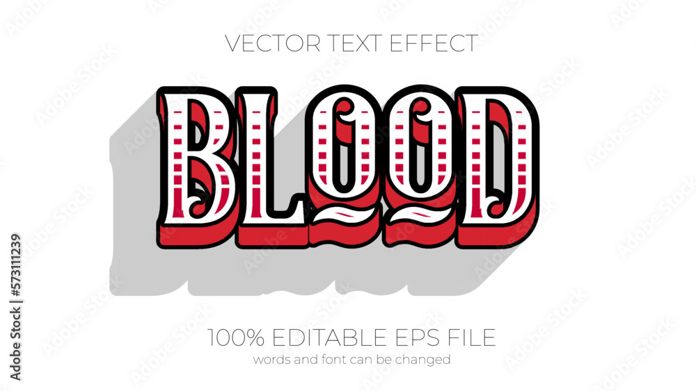 Blood editable text effect style, EPS editable text effect Blood editable text effect style, EPS editable text effect