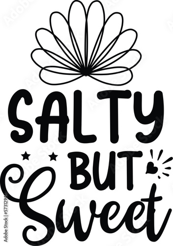 salty but sweet svg