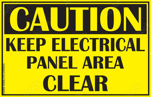 Keep electrical panel area clear sign vector, electrical hazard sign vector, electrical panel area sign eps