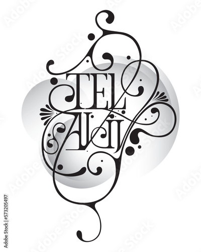 Tel Aviv ornate hand made typography vector design