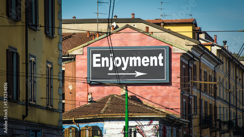 Street Sign to Enjoyment