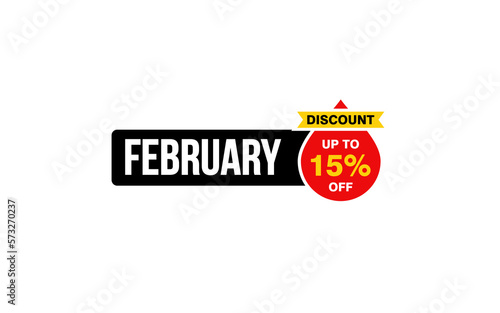 15 Percent FEBRUARY discount offer, clearance, promotion banner layout with sticker style. © D'Graphic Studio