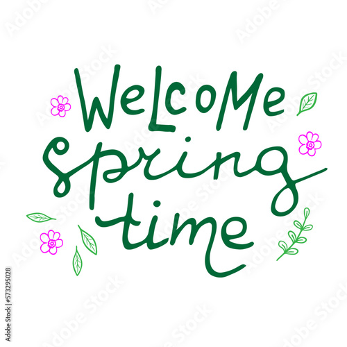 Vector illustration of welcom spring time lettering isolated with decortive elements