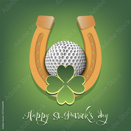 Happy St. Patrick's day. Horseshoe and golf ball