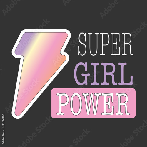 Super girl power typography vector design. Girly pink and purple bolt combined with short phrase about strength. Feminist short saying on a black background for teenager girl or women's apparel print.