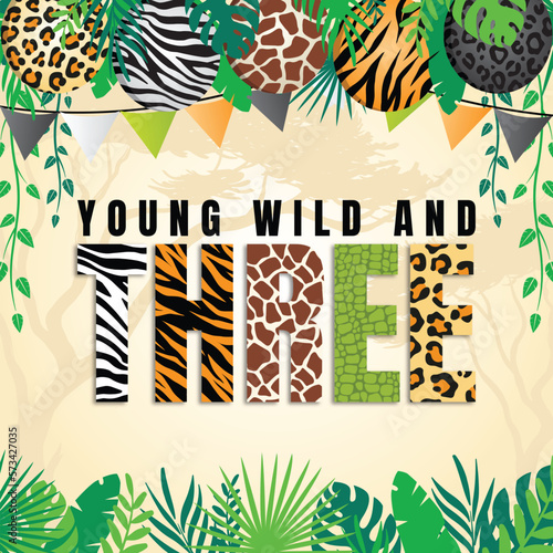 Young Wild and Three Birthday