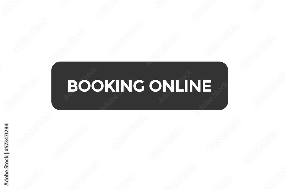 booking online button vectors.sign label speech bubble booking online
booking online button vectors.sign label speech bubble booking online