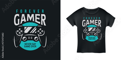 Video games related t-shirt design. Hand drawn joystick gamepad controller. Forever gamer quote text phrase quotation. Vector vintage illustration.
